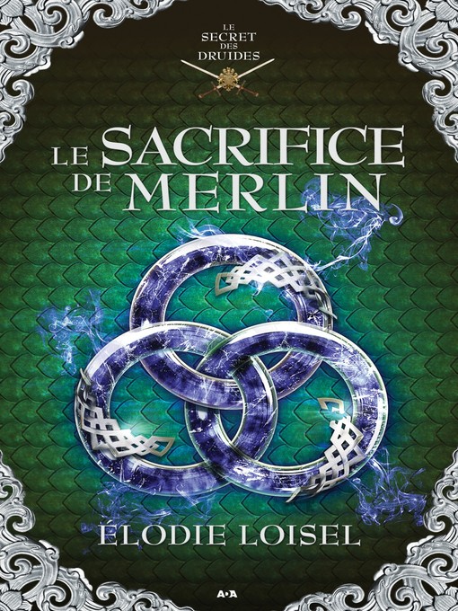 Title details for Le sacrifice de Merlin by Élodie Loisel - Available